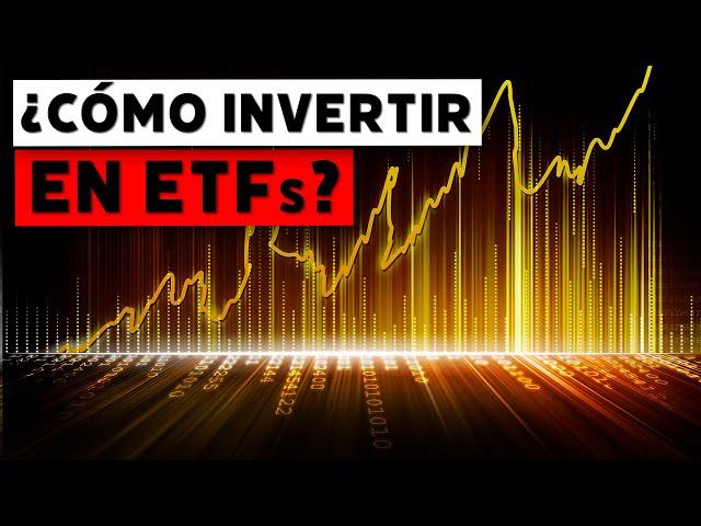 ¿Cómo invertir en bolsa a través de un ETF?