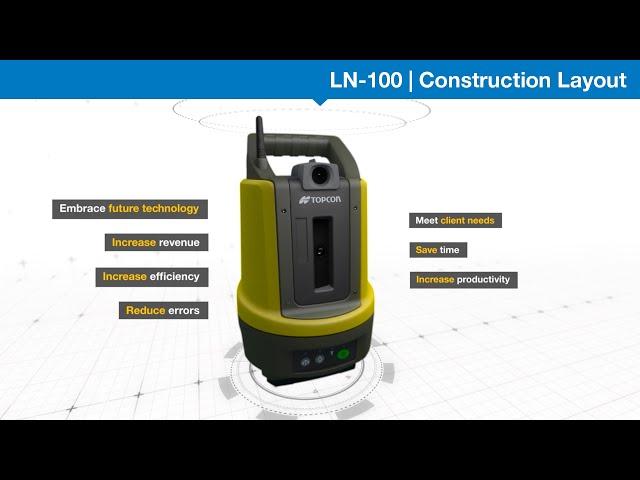 LN-100 | Construction Layout