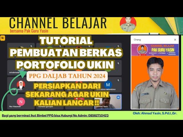 Portofolio UKIN PPG Daljab 2024 | Siapkan dari sekarang sebelum jadwal UKMPPG keluar.