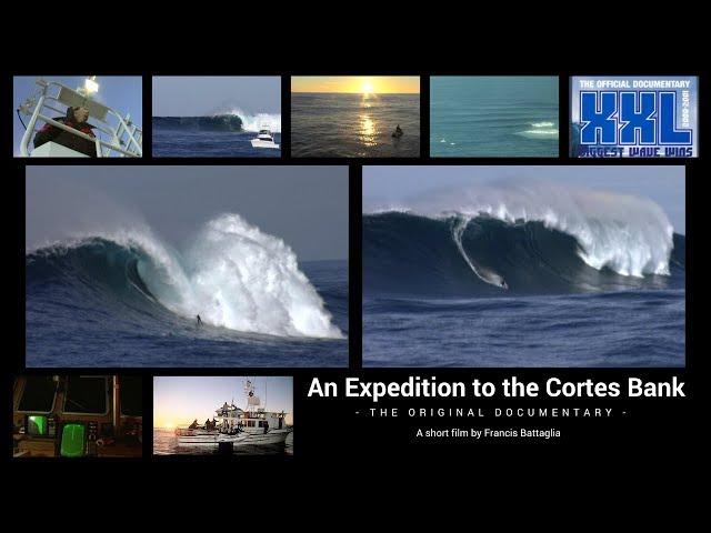 An Expedition to the Cortes Bank (the original)