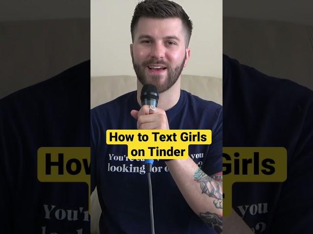 How to Text Girls on Tinder