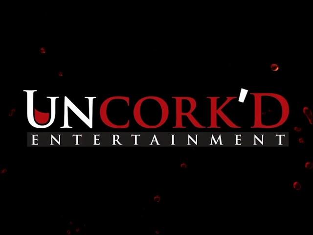 Uncork'd Entertainment [Fullscreen]