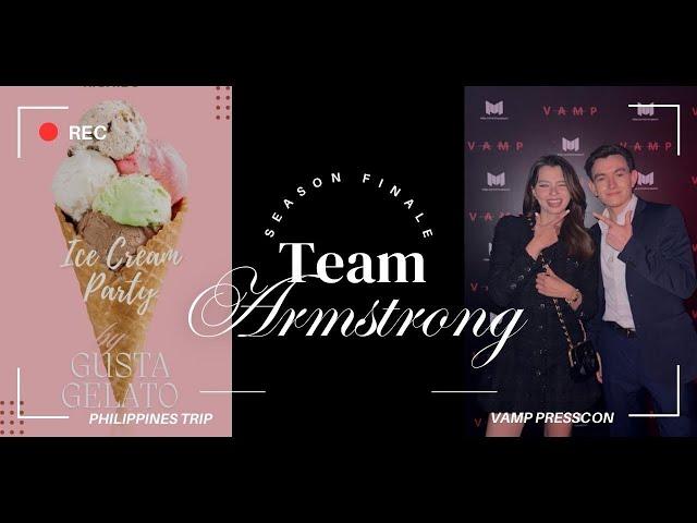 S1 E7 (SEASON FINALE!) - PH Trip, Ice Cream Launch & Vamp The Series Presscon | Team Armstrong