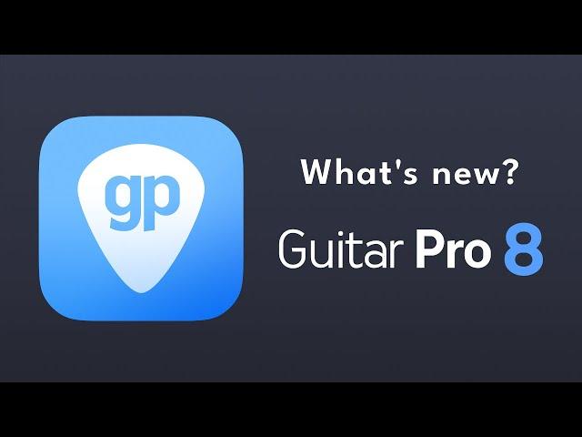 Guitar Pro 8 overview - What's new?