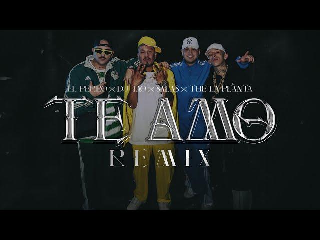 DJ TAO, El Perro, The La Planta, Salastkbron - Te Amo (Remix)