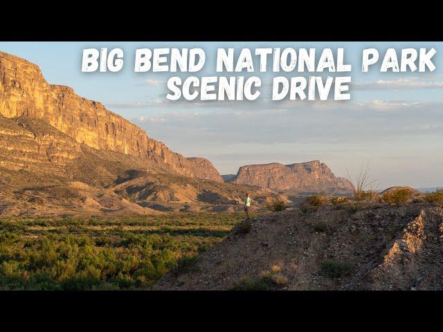 Scenic Drive in Big Bend National Park - Must See Places + Short Hikes