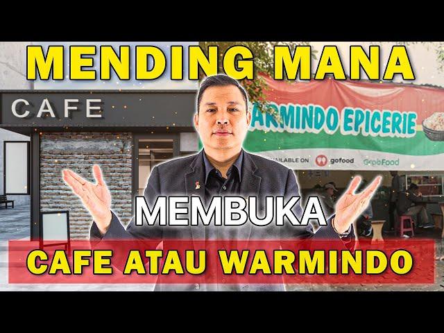 Enak Buka Cafe atau Warmindo?