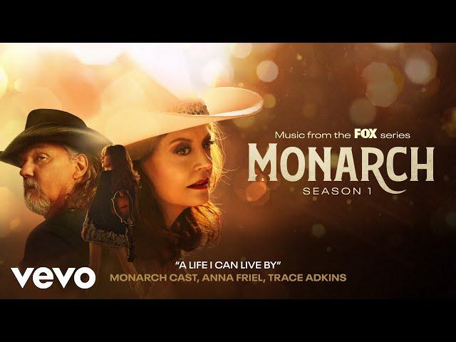 Monarch Cast, Anna Friel, Trace Adkins - A Life I Can Live By (Official Audio)