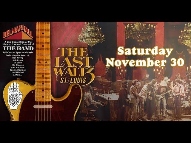 Voodoo The Last Waltz 11/30/2024