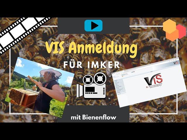 VIS Anmeldung für Imker | Start einer Imkerei