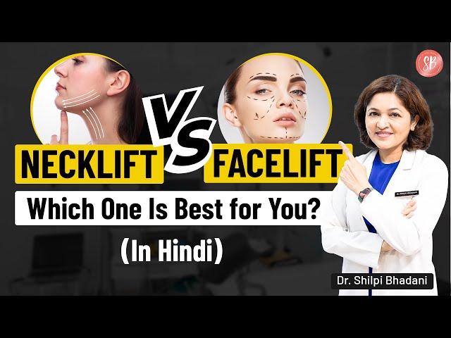 Can You Get a Neck Lift Without a Face Lift? | Necklift vs. Facelift | Dr. Shilpi Bhadani