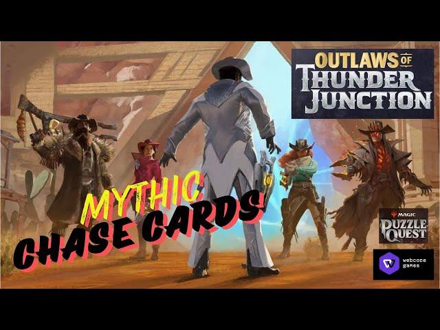 Mythic Chase Cards - Outlaws of Thunder Junction | Magic Puzzle Quest