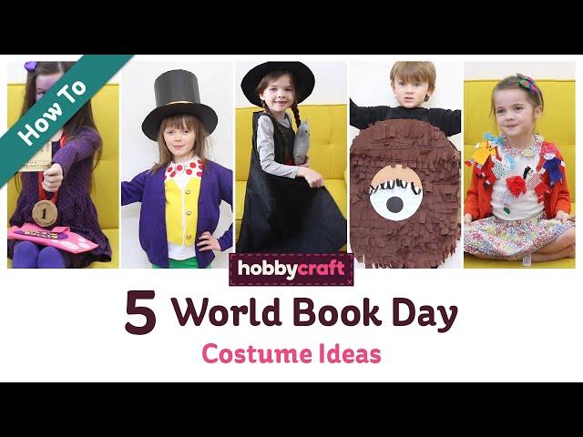 5 Easy World Book Day Costume Ideas | Hobbycraft