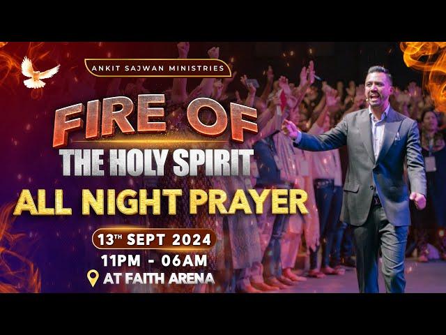 Whole Night Prayer @AnkitSajwanMinistries | 13th Sep 2024 | FOLJ Church