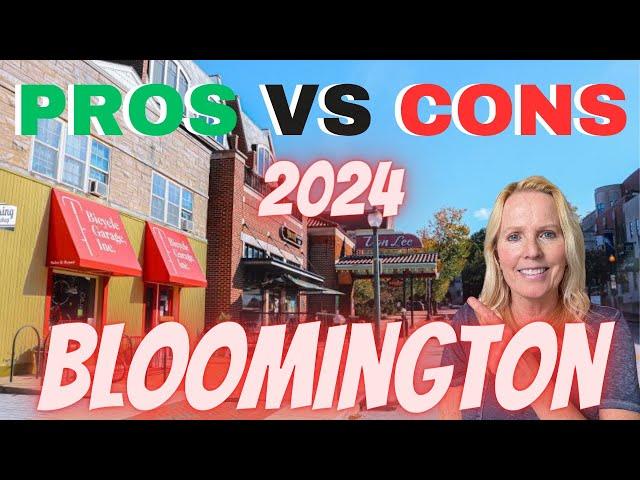 BLOOMINGTON INDIANA PROS and CONS [NEW UPDATES]