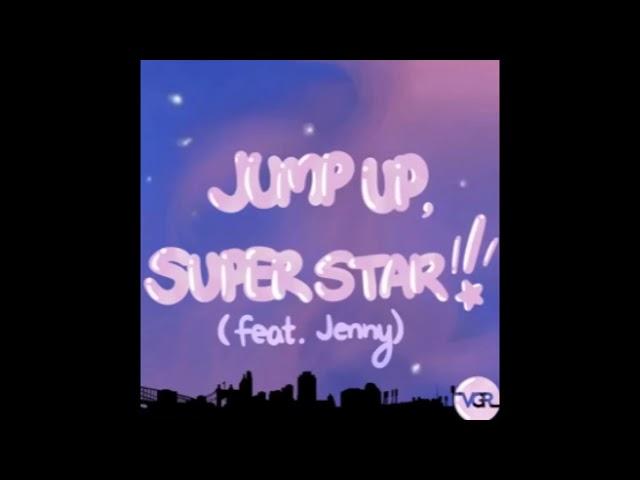 Jump Up, Super Star! TikTok Remix