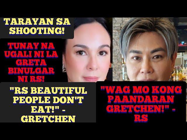 GRETCHEN, RS NAGTARAYAN SA SHOOTING! BINULGAR TUNAY NA UGALI!