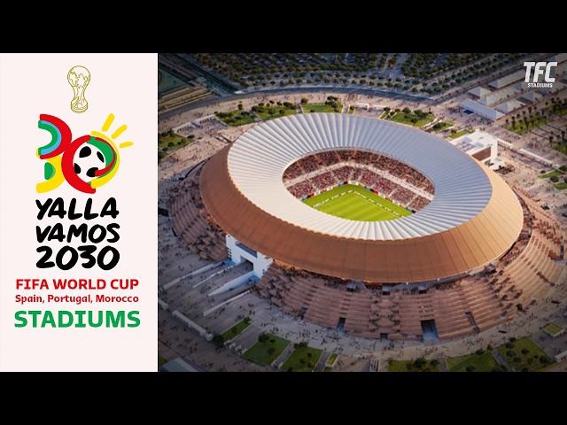 FIFA World Cup 2030 Stadiums Spain, Portugal, Morocco | TFC Stadiums