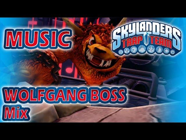 [] Wolfgang Boss - Mix | Skylanders Trap Team Music