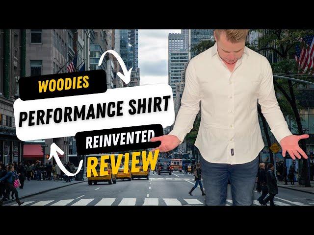 Woodies Performance Shirt, Reinvented - EARLY Access REVIEW