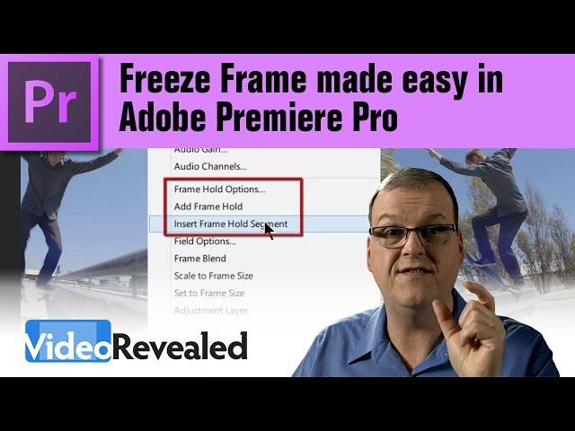 Freeze Frame made easy in Adobe Premiere Pro
