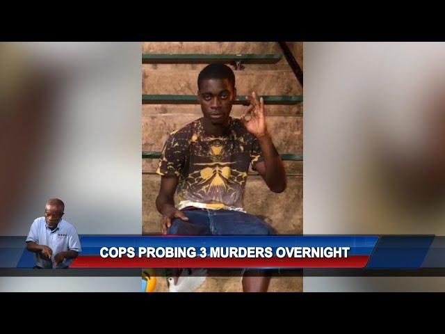 Cops Probing 3 Murders Overnight