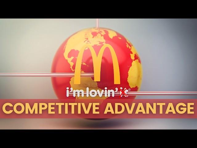 What is a Competitive Advantage? | McDonald's Examples