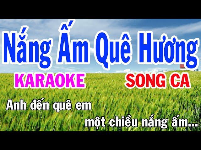 Nắng Ấm Quê Hương Karaoke Song Ca Nhạc Sống gia huy karaoke