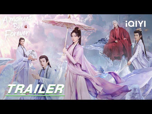 A Moment but Forever: The magical journey of the goddess Wu Shuang 念无双 stay tuned | Trailer 预告 iQIYI