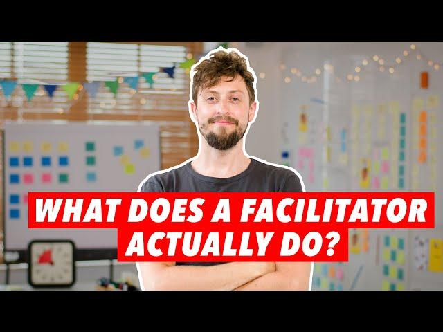 What Does A Facilitator Do?