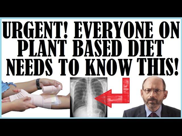 Urgent! Everyone On A Plant Based Diet Needs To Know This!