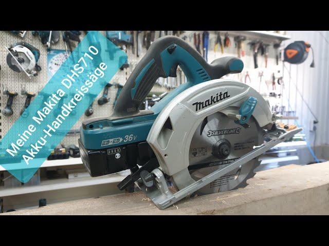 Makita 2x18V Akku-Handkreissäge DHS710Z Produkttest/Vorstellung (Vergl. DHS660Z, DHS900Z, DHS782ZJ)