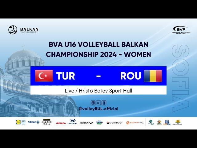  TUR  ROU | Day 1 | BVA U16 Women