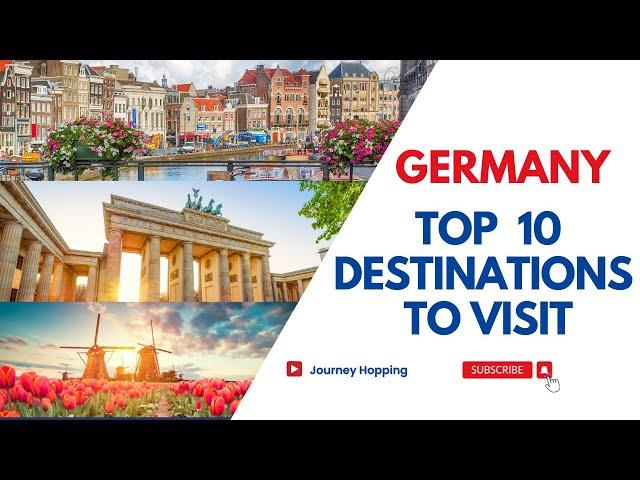 TOP 10 PLACES TO VISIT IN GERMANY