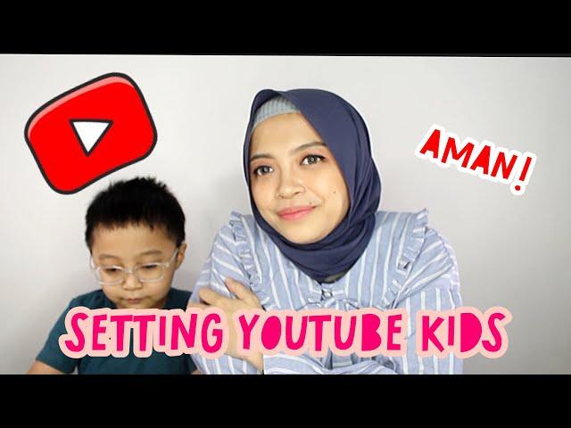 TIPS ANAK AMAN NONTON YOUTUBE, CUMA ORTU YANG BISA PILIH VIDEO