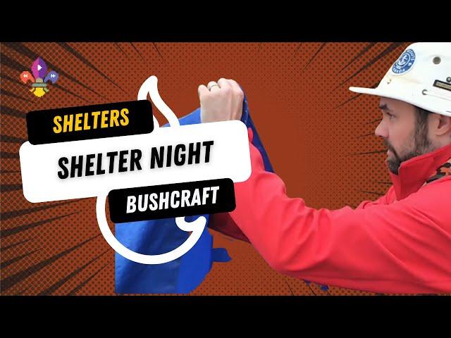 Shelter Night | SCOUTADELIC