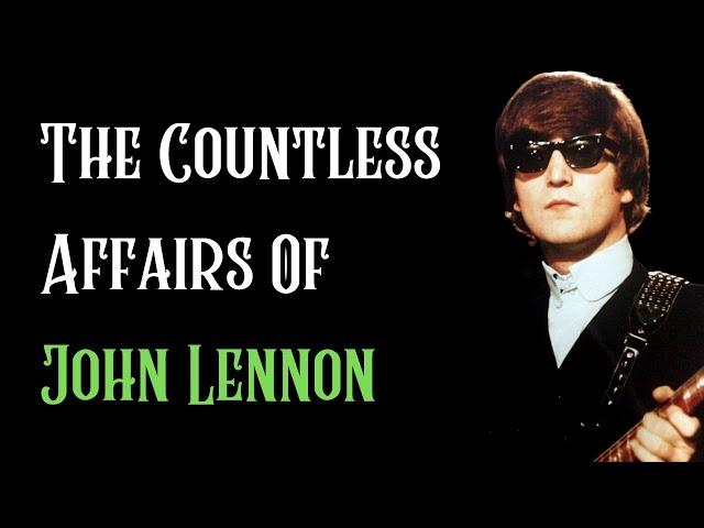 NORWEGIAN WOOD & The “Countless” Affairs Of John Lennon