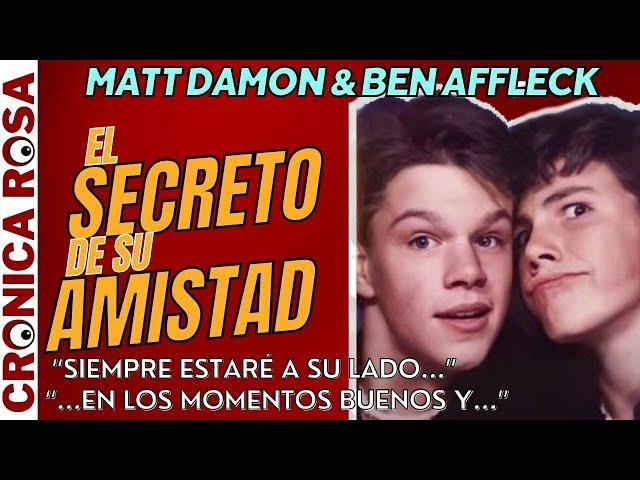 MATT DAMON & &BEN AFFLECK⭐El secreto de su AMISTAD|