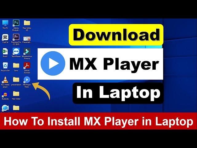 How To Install MX Player in Laptop/PC | Laptop Me MX Player Kaise Chalaye