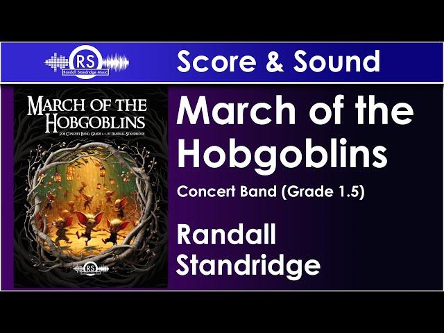 March of the Hobgoblins - Randall Standridge, Concert Band, Grade 1.5 (Randall Standridge Music)