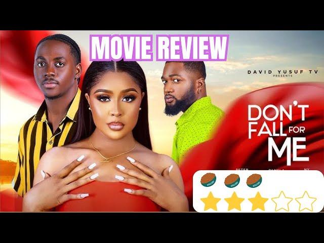 Don't Fall For Me | Nigerian Movie Review | PETER KOMBA | PAMELA OKOYE | NY ADDAE |    ○ ○