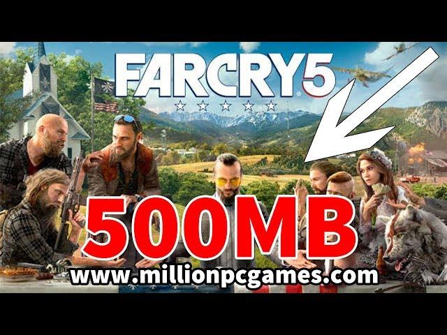 How To Download FAR CRY 5 on PC Just in 500MB 100% Working 2018