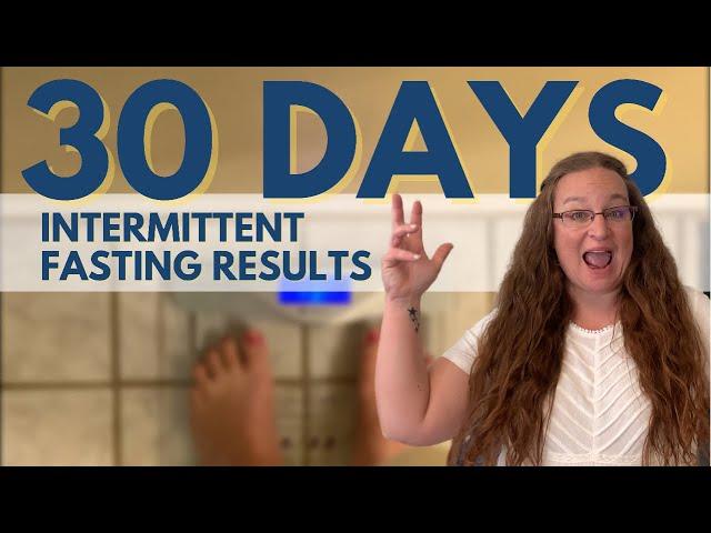 30 Days of Intermittent Fasting || RESULTS + walks 13-28 of 100 Walks [100 WALKS PART 3 OF 5]