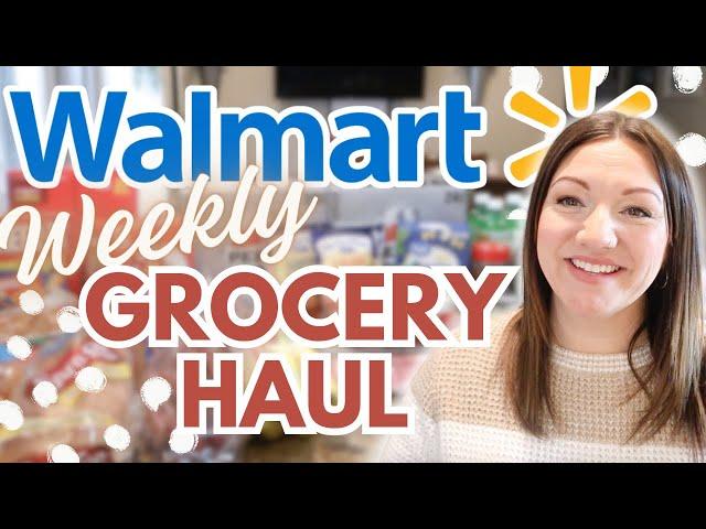 WALMART GROCERY HAUL | GETTING BACK INTO ROUTINE | GROCERY HAUL + MEAL PLAN