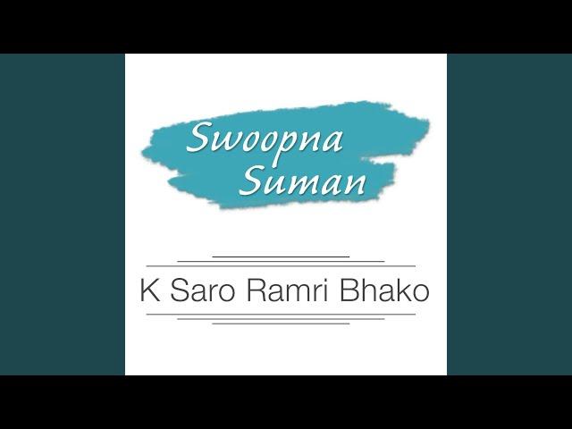 K Saro Ramri Bhako