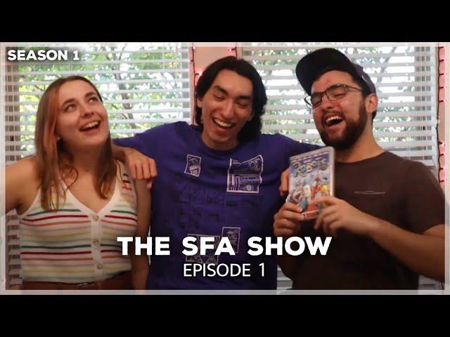 The SFA Show (S1) - Episode 1: SFA Show