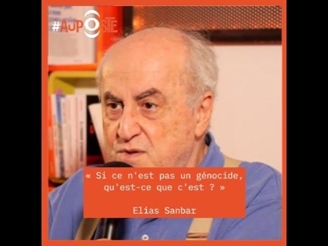 Elias Sanbar Traducteur et Historien «Si ce n'est pas un #génocide, qu'est ce que c'est?»