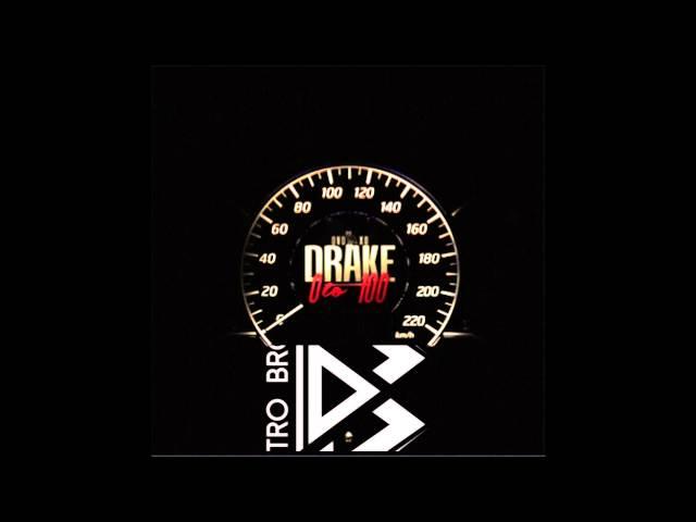 Drake - 0 To 100 ( Dalektro Brothers Trap Rmx )