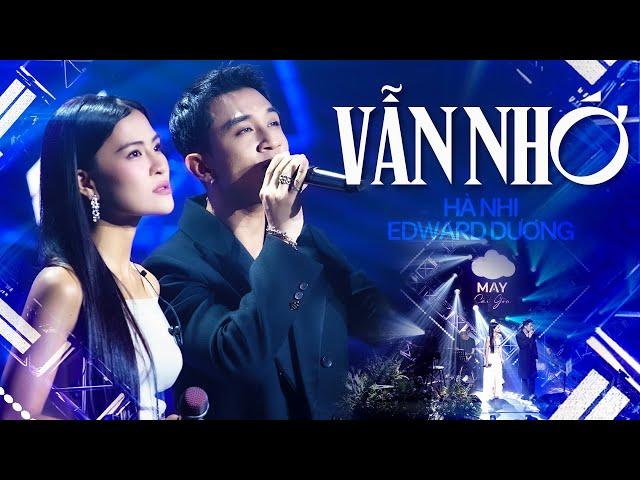 Vẫn Nhớ - Hà Nhi & Dương Edward | Official Music Video | Mây Saigon