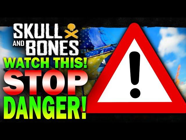 STOP do NOT PLAY until YOU see THIS! Skull and Bones